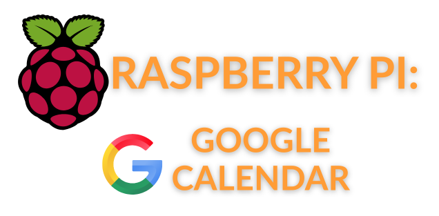 Calender On Raspberry Pi Raspberry Pi: Google Calendar - Let's Get That Fixed